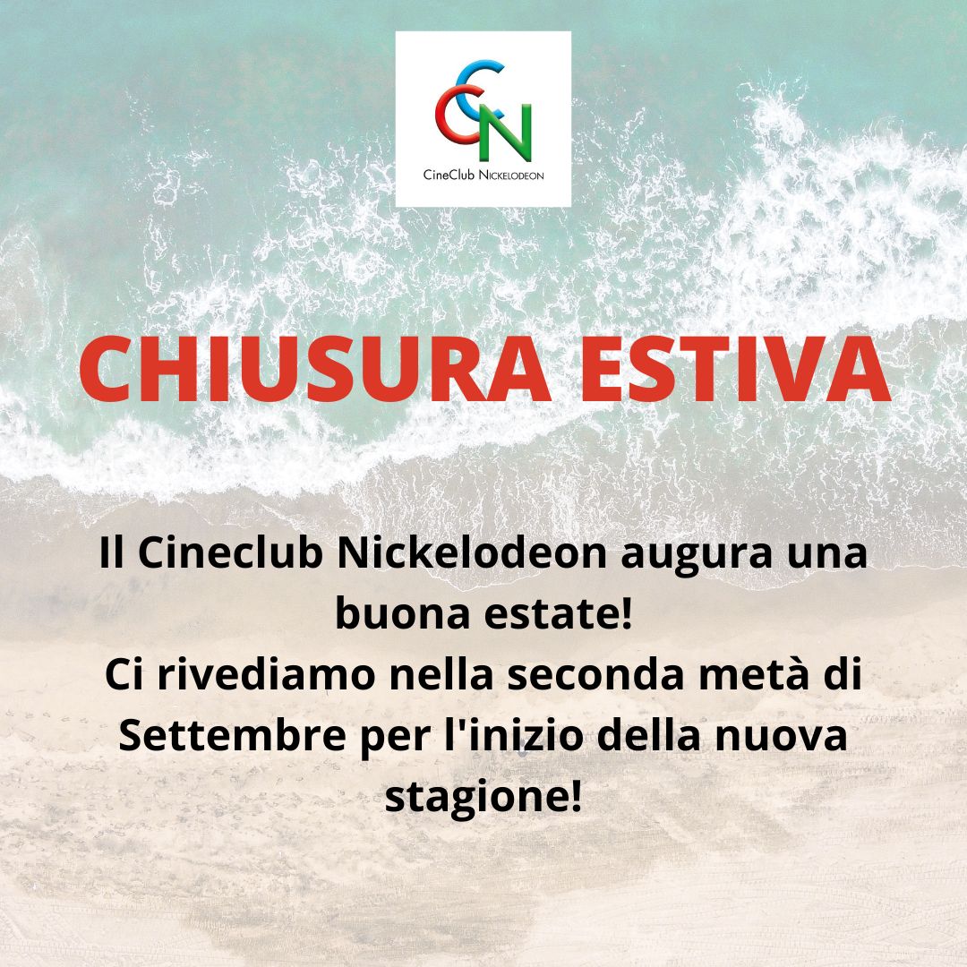 CHIUSURA ESTIVA